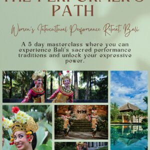 Performers Path women's performing arts retreat Bali